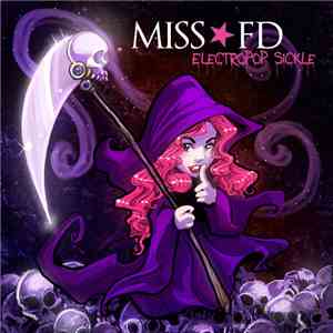 Miss FD - Electropop Sickle FLAC