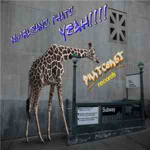NuOrleanz Phatz - Yeah FLAC