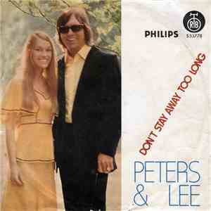 Peters & Lee - Don't Stay Away Too Long FLAC