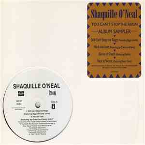 Shaquille O'Neal - You Can't Stop The Reign (Album Sampler) FLAC