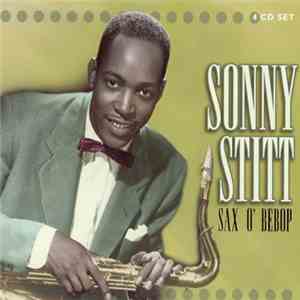 Sonny Stitt - Sax O' Bebop FLAC