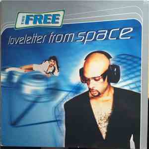 The Free - Loveletter From Space FLAC