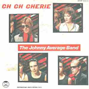 The Johnny Average Band - Ch Ch Cherie FLAC