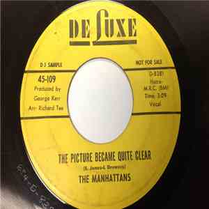 The Manhattans - The Picture Became Quite Clear / Oh' Lord I Wish I Could Sleep FLAC