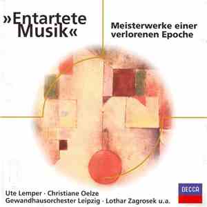 Various - »Entartete Musik« - Meisterwerke Einer Verlorenen Epoche FLAC