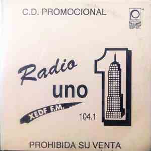 Various - Radio Uno XEDF F.M. 104.1 FLAC