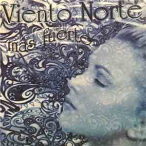 Viento Norte - Más Fuerte FLAC