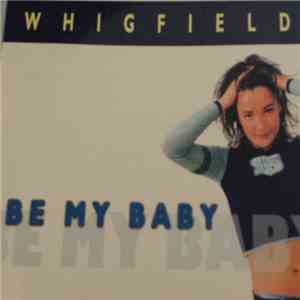 Whigfield - Be My Baby FLAC