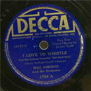 Will Osborne And His Orchestra - I Love To Whistle / Something Tells Me FLAC