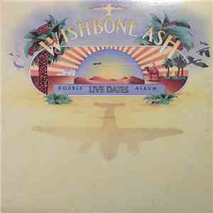 Wishbone Ash - Live Dates FLAC