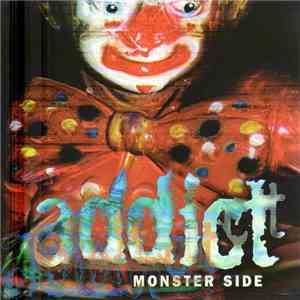 Addict - Monster Side FLAC