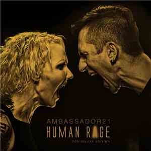 Ambassador21 - Human Rage FLAC