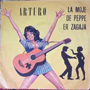 Armede De Tor Marancio - Arturo / La Moje De Peppe Er Zagaja FLAC