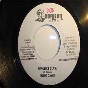 Bling Dawg / Voicemail - Aerobics Class / Do What You Feel Like FLAC