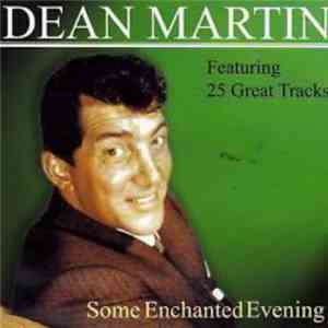 Dean Martin - Some Enchanted Evening FLAC