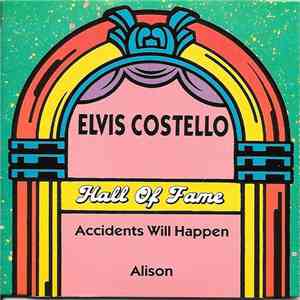 Elvis Costello - Accidents Will Happen / Alison FLAC