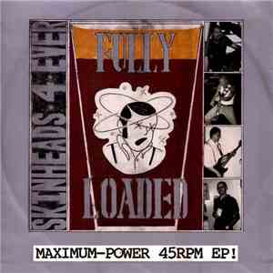 Fully Loaded  - Skinheads Forever E.P. FLAC