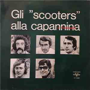 Gli Scooters - Gli "Scooters" Alla Capannina Di Franceschi FLAC