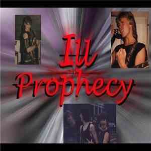 Ill Prophecy - Demo 1986 FLAC