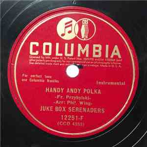 Juke Box Serenaders - Handy Andy Polka / Oh! Mischa FLAC