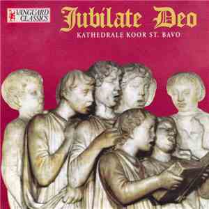 Kathedrale Koor St. Bavo - Jubilate Deo FLAC