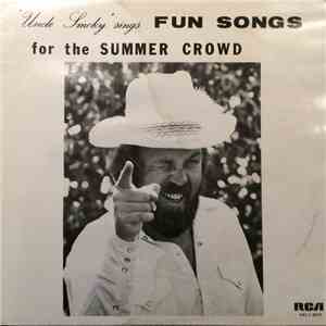 Larry "Uncle Smoky" Clark - Uncle Smoky Sings Fun Songs For The Summer Crowd FLAC