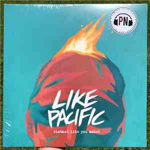 Like Pacific - Distant Like You Asked FLAC