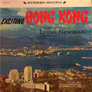 Lionel Newman - Exciting Hong Kong FLAC