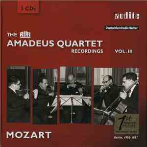 Mozart, Amadeus Quartet - The RIAS Recordings, Vol. III FLAC