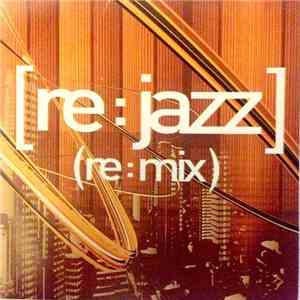 [re:jazz] - (re:mix) FLAC