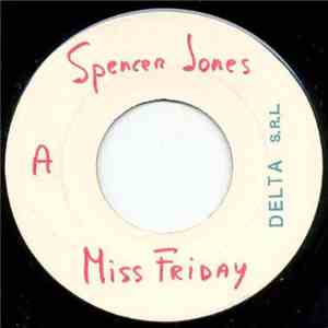 Spencer Jones - Miss Friday FLAC