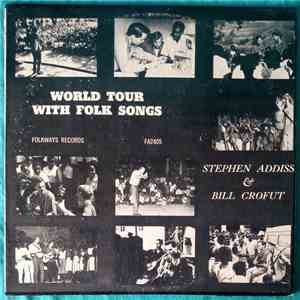 Stephen Addiss & Bill Crofut - World Tour With Folk Songs FLAC