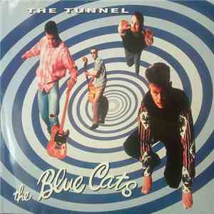 The Blue Cats - The Tunnel FLAC