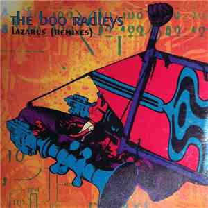 The Boo Radleys - Lazarus (Remixes) FLAC