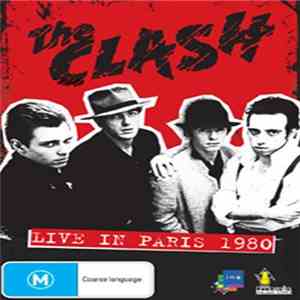 The Clash - Live In Paris 1980 FLAC