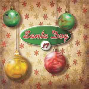 The Residents - Santa Dog 17 FLAC