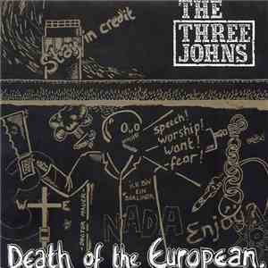 The Three Johns - Death Of The European FLAC