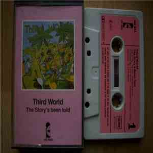 Third World - The Story's Been Told FLAC