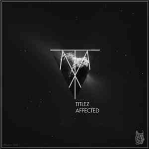 TiTleZ - Affected FLAC