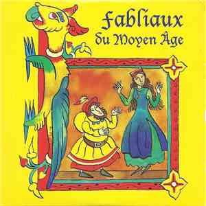 Unknown Artist - Fabliaux Du Moyen Âge FLAC