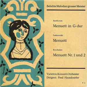 Varieton-Konzert-Orchester, Fred Hausdörfer - Menuett In G-Dur / Menuett / Menuett Nr. I Und 2 FLAC