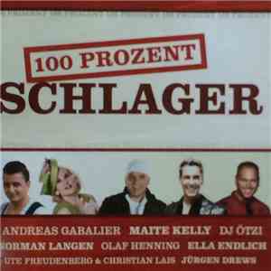 Various - 100 Prozent Schlager FLAC
