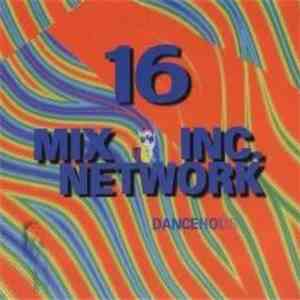 Various - Mix Network Inc. Issue 16 FLAC