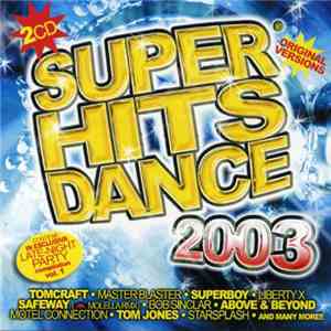 Various - Super Hits Dance 2003 FLAC