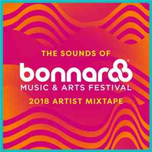 Various - The Sounds Of Bonnaroo: 2018 Artist Mixtape FLAC