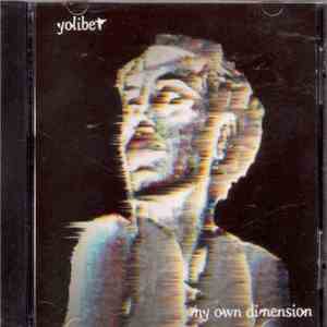 Yolibet - My Own Dimension FLAC