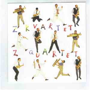 Z Kvartet - Z Quartet FLAC