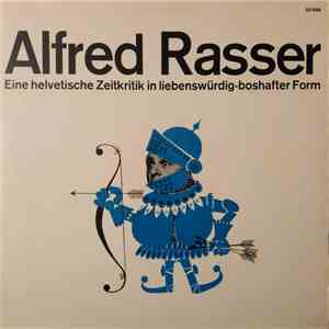 Alfred Rasser - 30 Jahre FLAC