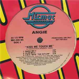 Angie  - Kiss Me Touch Me FLAC