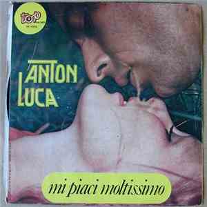 Anton Luca - Prova A Dirmi Si FLAC